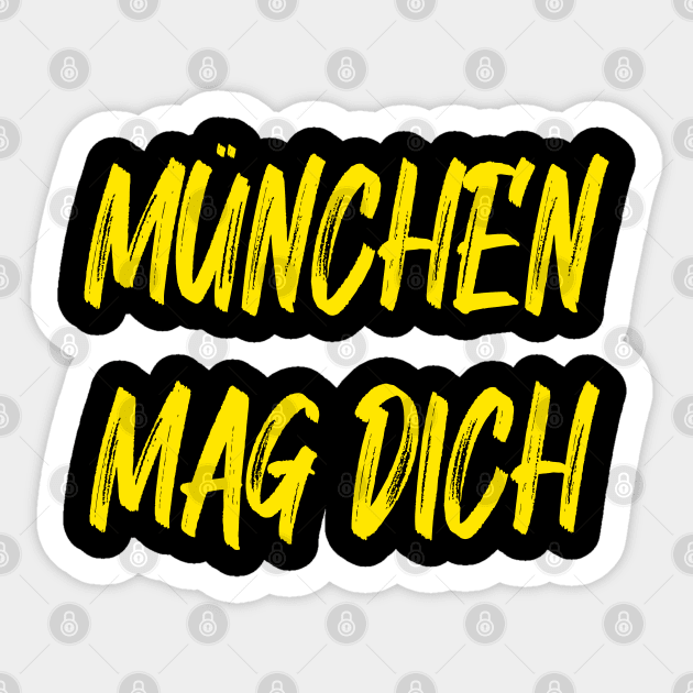Munich Likes You Sticker by yayor